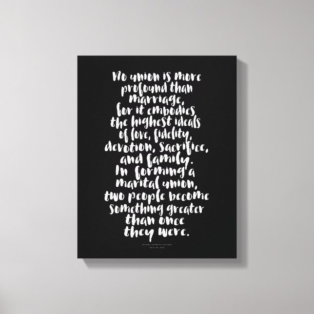 No Union is More Profound Love Marriage Quote Canvas Print (Front)