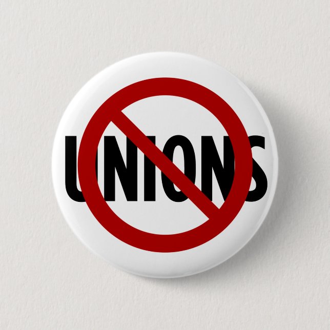 No Unions Button (Front)