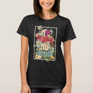 No Uterus No Opinion Feminist Women's Rights Femi T-Shirt