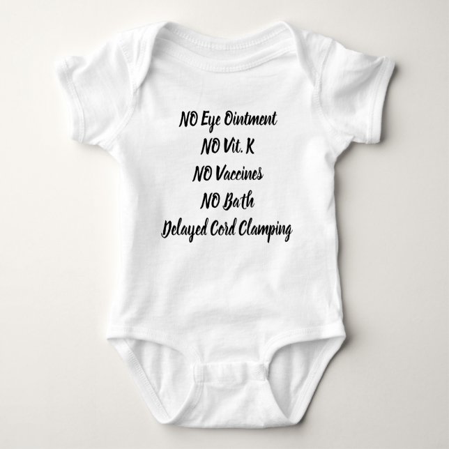 No vaccines Birth Plan Baby Bodysuit (Front)