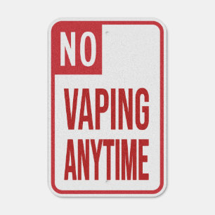 No Vaping Anytime Metal Sign