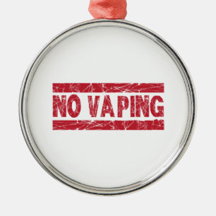 No Vaping Red Ink Stamp Metal Ornament