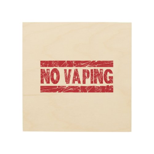 No Vaping Red Ink Stamp Wood Wall Art