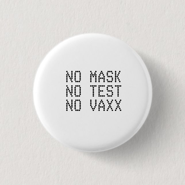 No Vaxx Button (Front)