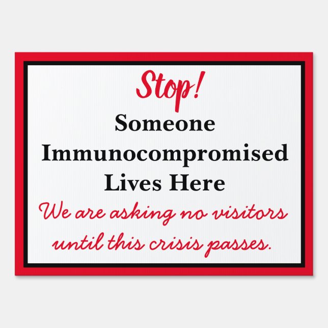 No Visitors Please two sided message Sign (Front)