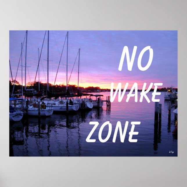 No Wake Zone Marina Sunset Poster (Front)