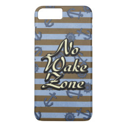 No Wake Zone Nautical Ship Anchors And Wheels iPhone 8 Plus/7 Plus Case