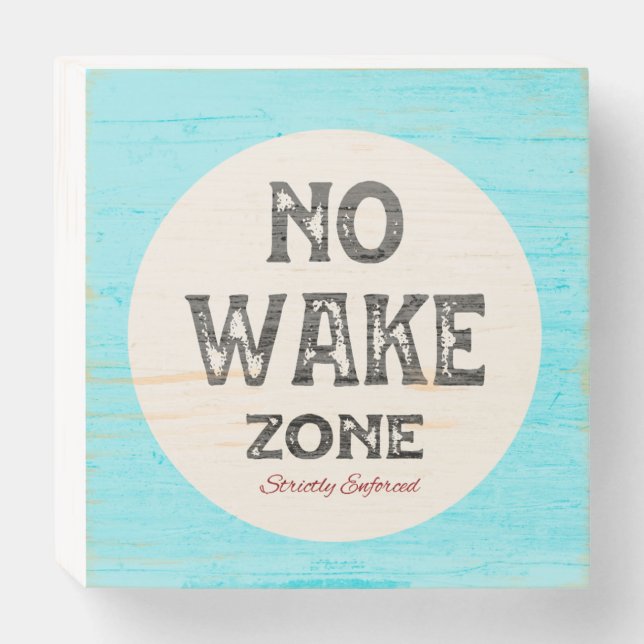 No Wake Zone Wooden Box Sign (Front Horizontal)