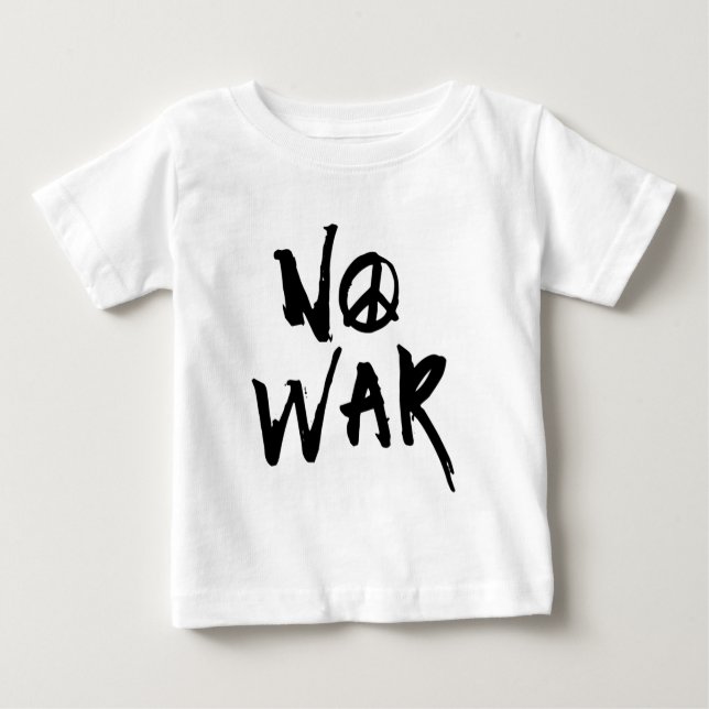 No War Baby T-Shirt (Front)