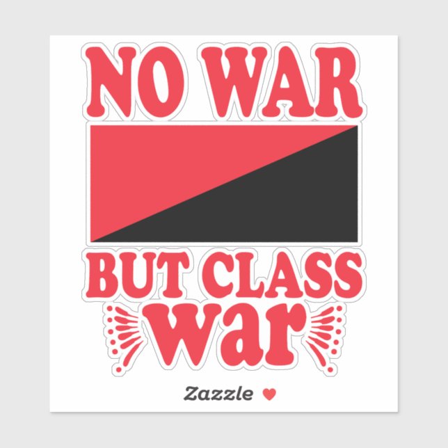 No War but Class War Sticker (Sheet)