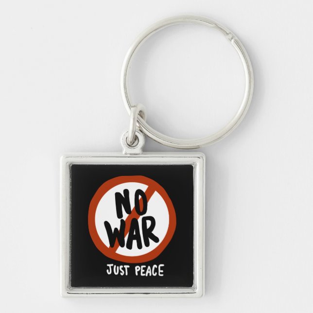 No War Just Peace Keychain (Front)