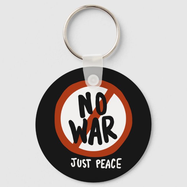 No War Just Peace Keychain (Front)