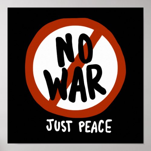 No War Just Peace Poster