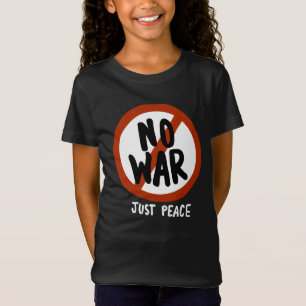 No War Just Peace T-Shirt