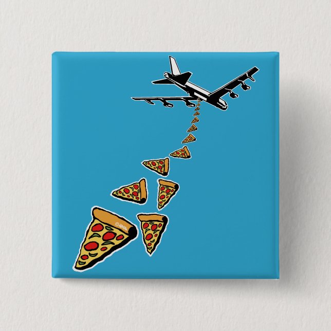 No war more pizza pinback button (Front)