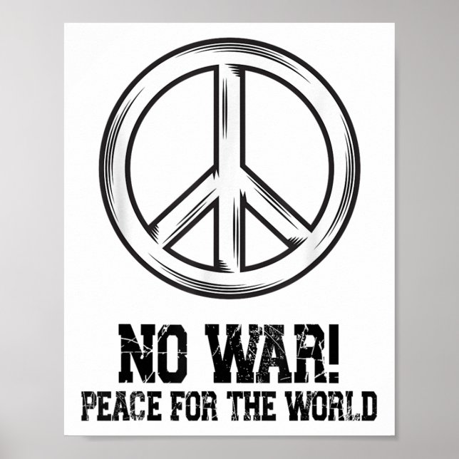 No War, Peace, Antiwar, No War  Poster (Front)
