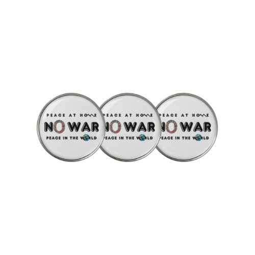 No War Peace At Home Peace in The World Elegant Golf Ball Marker