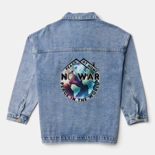 No War Peace At Home Peace in The World Retro Denim Jacket