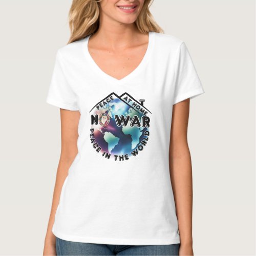 No War Peace At Home Peace in The World Retro T_Shirt