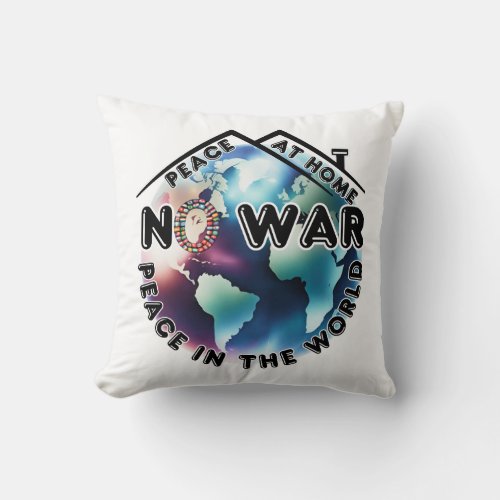 No War Peace At Home Peace in The World Retro Throw Pillow
