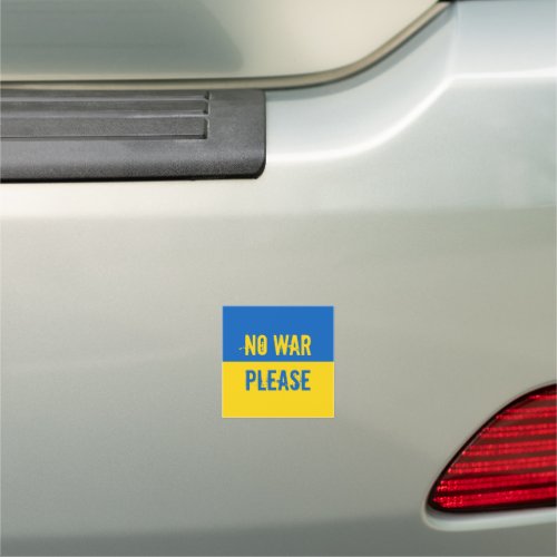 NO WAR PLEASE Ukraine Flag Blue Yellow custom Car Magnet