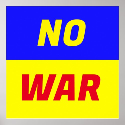 NO WAR Poster