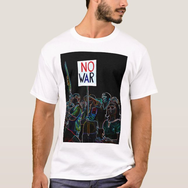 No War T-Shirt (Front)