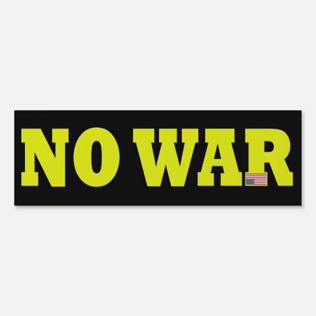 No War with Flag Sign (Back)