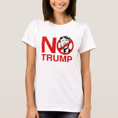 No Way No Trump No _ Anti_Trump _ T_Shirt