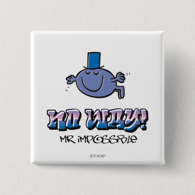 No Way! Pinback Button (Front)