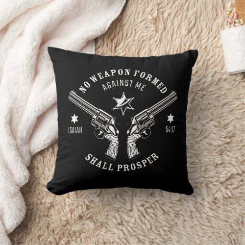 No Weapon Formed Against Me  Isaiah 5417 Protect Throw Pillow