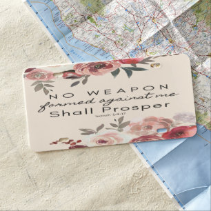 No Weapon Formed Against Me Shall License Plate