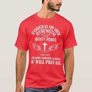 No weapon Formed Against Me Shall Prevail Christia T-Shirt