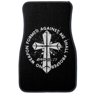 No Weapon Formed Against me shall prosper Faith in Car Floor Mat