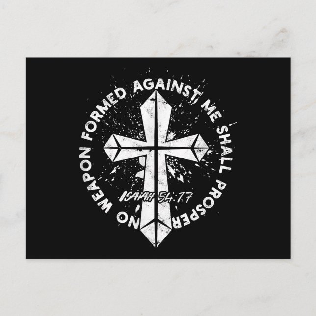 No Weapon Formed Against me shall prosper Faith in Postcard (Front)