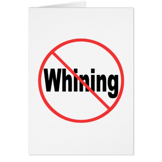 No Whining Cards (Front)