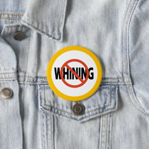 No Whining Marigold Ring Button