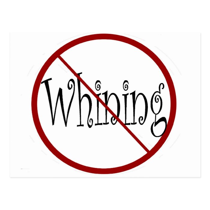 No whining postcard