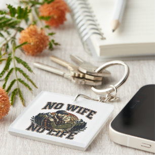 NO WIFE,NO LIFE-With gratitude to my beloved wife- Keychain