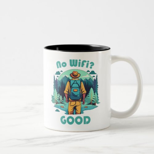 No Wifi Good Backpacker Two_Tone Coffee Mug