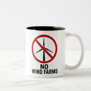 No Wind Farms - No Wind Turbines Two-Tone Coffee Mug