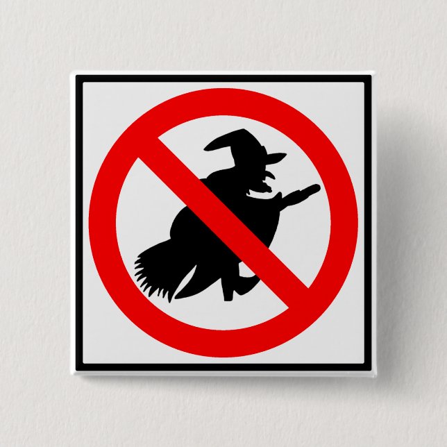 No Witches Highway Sign Button (Front)