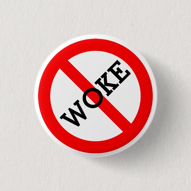 No Woke Button (Front)