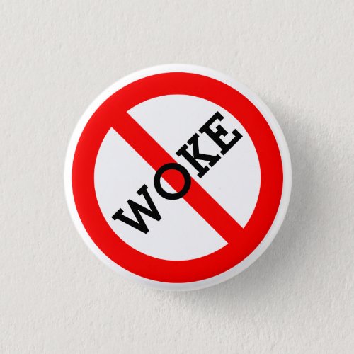 No Woke Button