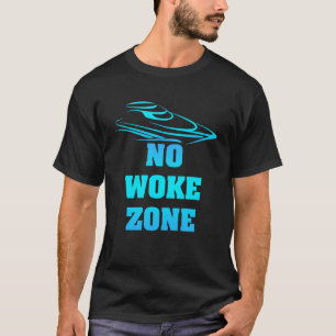 No Woke Zone Anti Democrat Liberal Leftist Pro Rep T-Shirt
