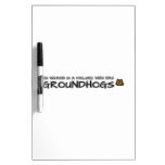 No woman is a failure who has Groundhogs Dry Erase Board