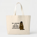 No woman is a failure who has Groundhogs Large Tote Bag