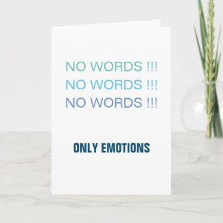 No Words Only Emotions
