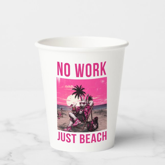 No Work Just Beach Paper Cups (Front)