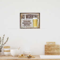 Panneau En Tôle Reproduit – No Working During Drinking Hours – 11x8 Pouces